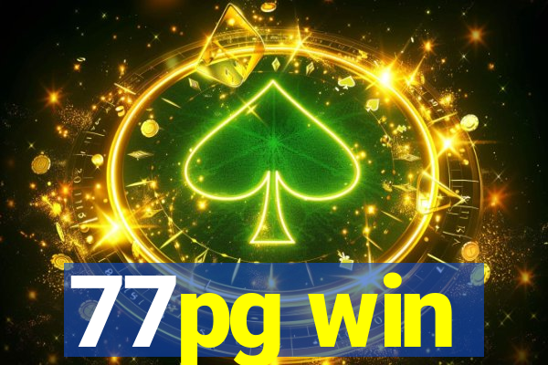 77pg win